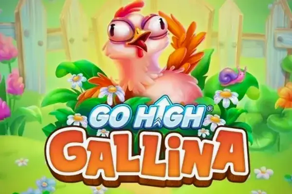 Go High Gallina